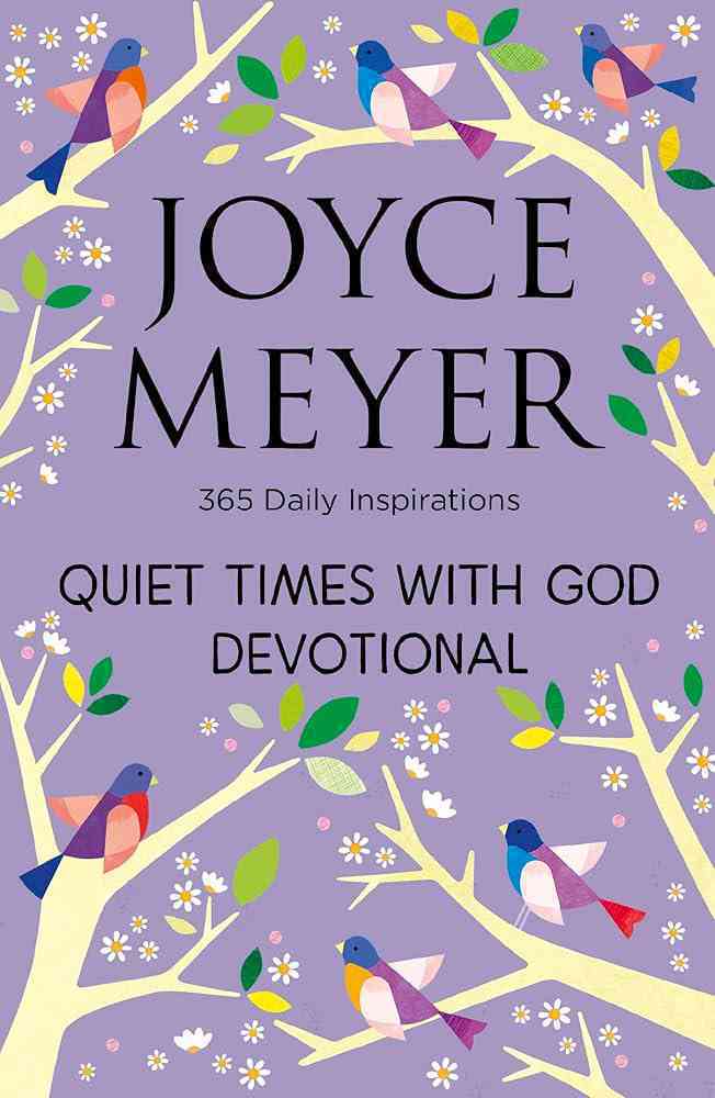 Quiet Times with God-Joyce Meyer