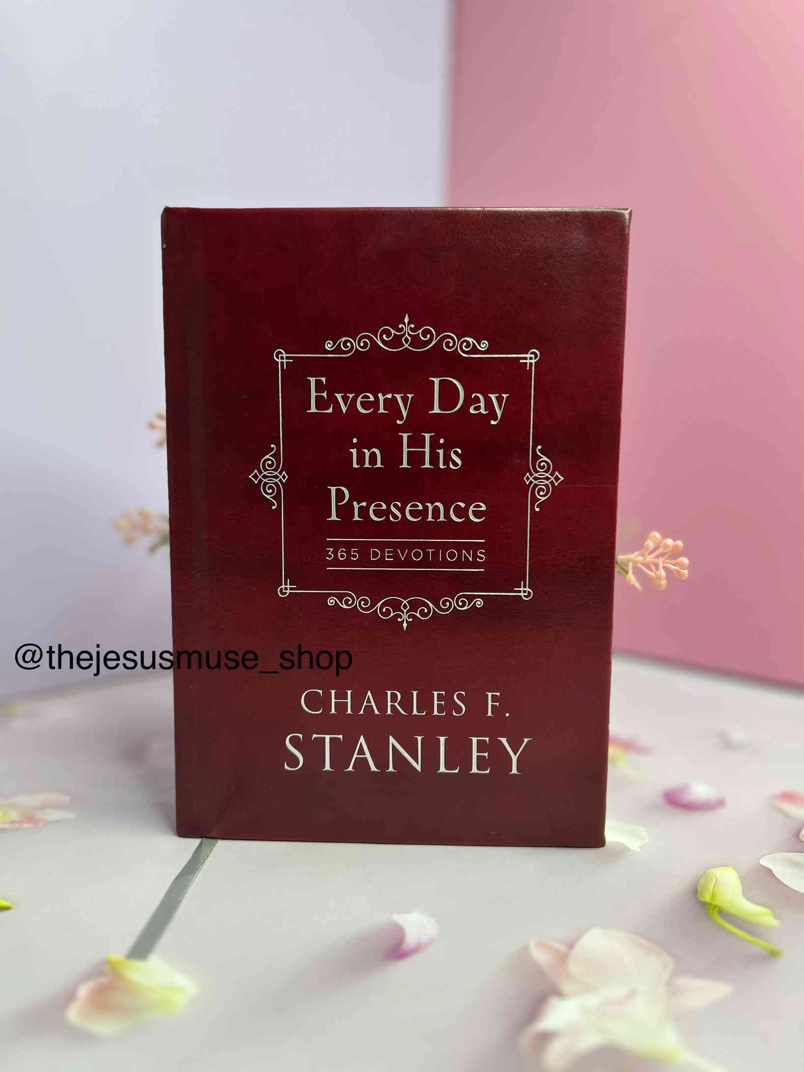 Every Day in His Presence